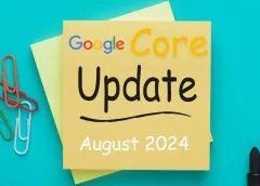 Google Core Update August 2024